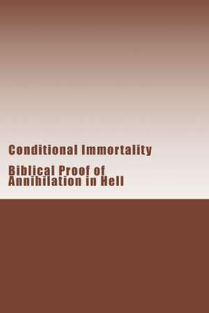 Conditional Immortality de Douglas Barry