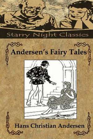 Andersen's Fairy Tales de Hans Christian Andersen