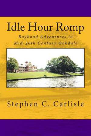 Idle Hour Romp de Stephen C. Carlisle