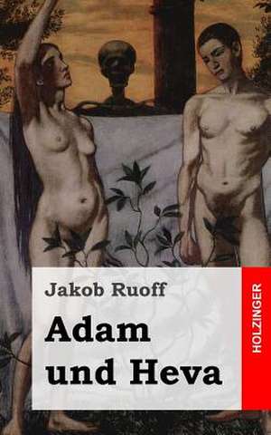 Adam Und Heva de Jakob Ruoff (Ruff)