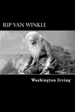 Rip Van Winkle de Washington Irving