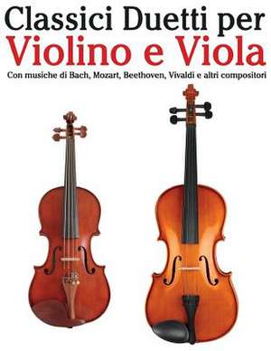 Classici Duetti Per Violino E Viola de Javier Marco