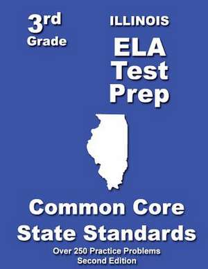 Illinois 3rd Grade Ela Test Prep de Teachers' Treasures