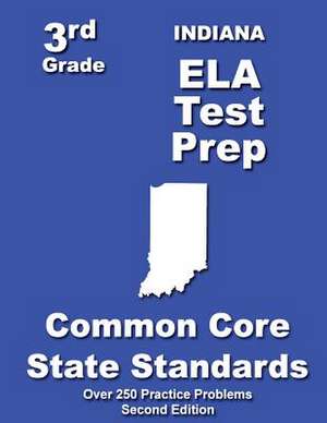 Indiana 3rd Grade Ela Test Prep de Teachers' Treasures