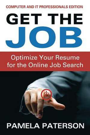 Get the Job de Pamela Paterson