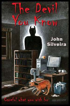 The Devil You Know de John Silveira