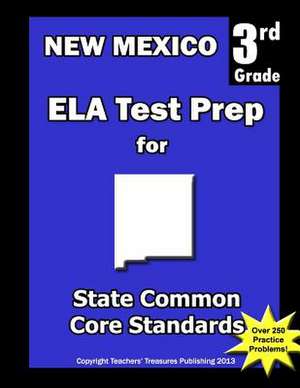 New Mexico 3rd Grade Ela Test Prep de Teachers' Treasures