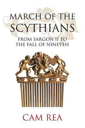 March of the Scythians de Cam Rea