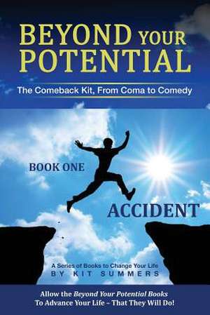 Beyond Your Potential de Kit Summers