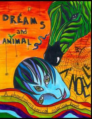 Dreams and Animals de R. Noelle