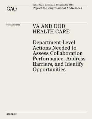 Va and Dod Health Care de U. S. Government Accountability Office