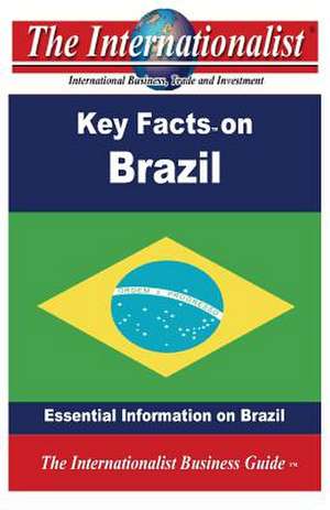 Key Facts on Brazil de Patrick W. Nee