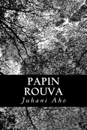 Papin Rouva de Juhani Aho