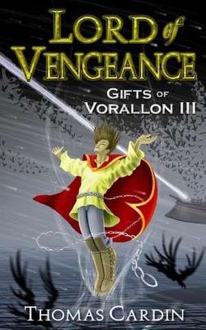 Lord of Vengeance de Thomas Cardin