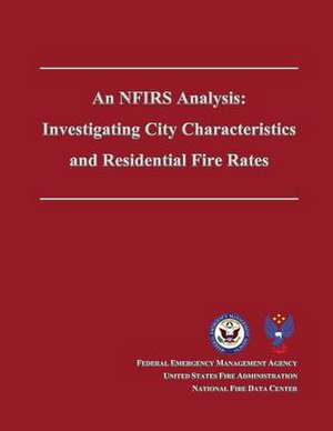 An Nfirs Analysis de Federal Emergency Management Agency