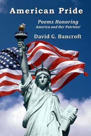 American Pride de David G. Bancroft