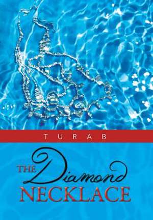 The Diamond Necklace de Turab