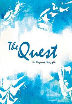 The Quest de Anjonn Dasgupta