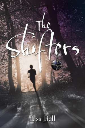 The Shifters de Lisa Bell