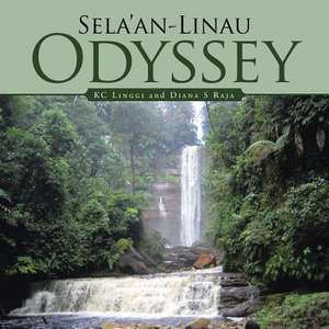 Sela'an-Linau Odyssey de Linggi Kc