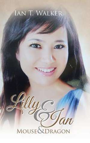 Lilly & Ian de Ian T. Walker