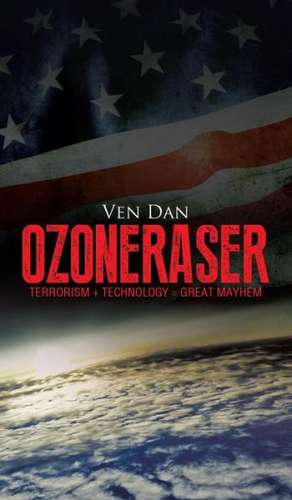 Ozoneraser de Ven Dan