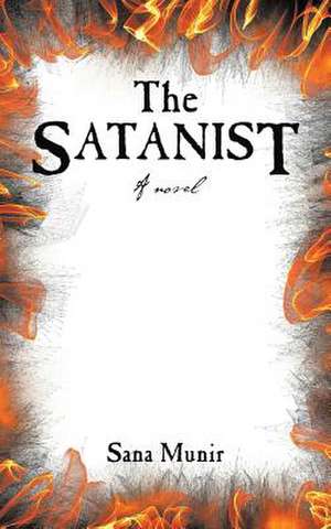 The Satanist de Sana Munir