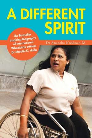 A Different Spirit de Dr Anantha Krishnan M.