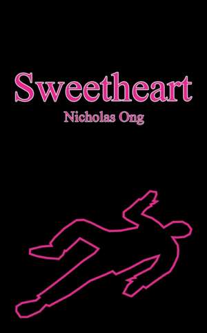 Sweetheart de Nicholas Ong