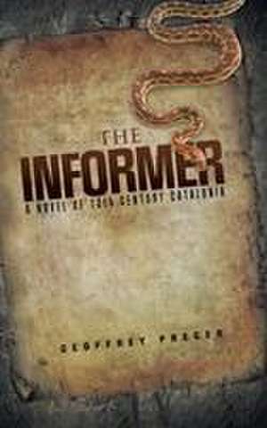 THE INFORMER de Geoffrey Preger