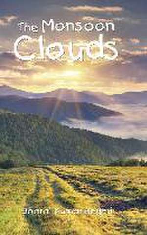 The Monsoon Clouds de Bharat Kumar Regmi