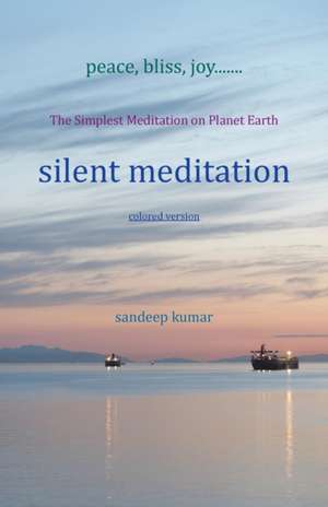 silent meditation de Sandeep Kumar