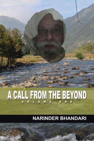 A Call from the Beyond de Narinder Bhandari