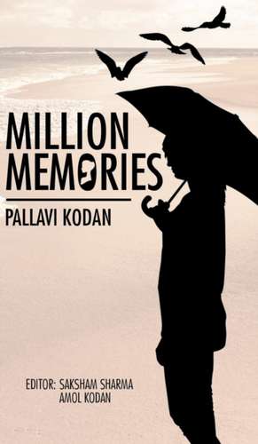 Million Memories de Pallavi Kodan