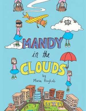 Mandy in the Clouds de Masa Ragheb