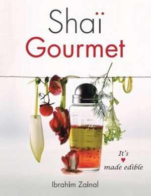 Shai Gourmet de Ibrahim Zainal