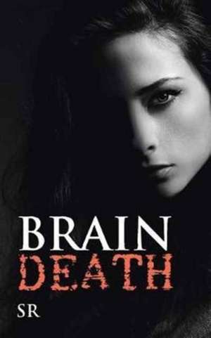 Brain Death de Sr