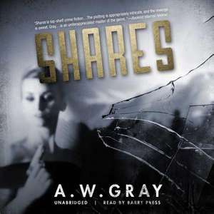 Shares de A. W. Gray