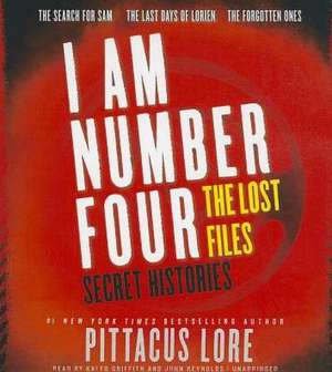 I Am Number Four: Secret Histories de Pittacus Lore