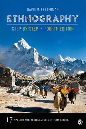 Ethnography: Step-by-Step de David Fetterman