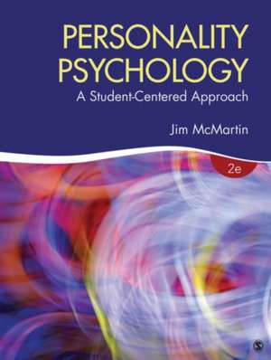 Personality Psychology: A Student-Centered Approach de James (Jim) A. McMartin