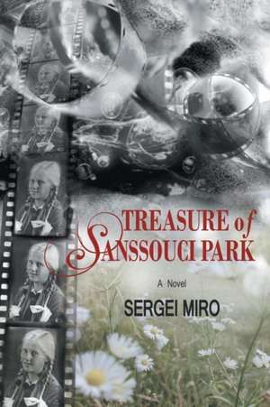 Treasure of Sanssouci Park de Sergei Miro