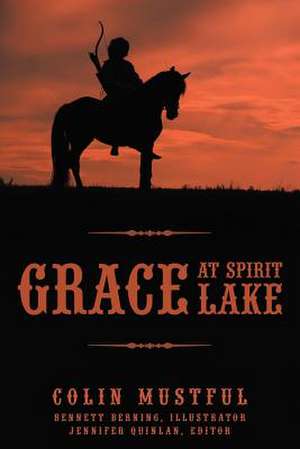 Grace at Spirit Lake de Colin Mustful