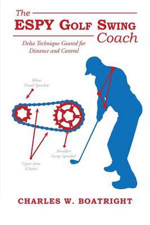 The Espy Golf Swing Coach de Charles W. Boatright