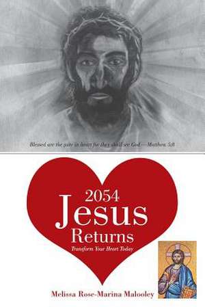 2054-Jesus Returns de Melissa Rose-Marina Malooley