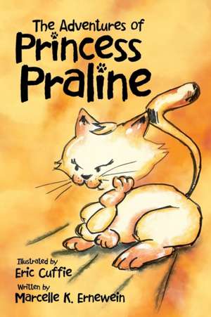 The Adventures of Princess Praline de Illustrator Eric Cuffie