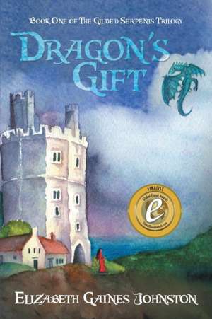 Dragon's Gift de Elizabeth Gaines Johnston