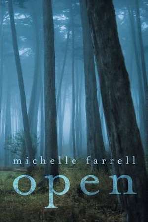 Open de Michelle Farrell