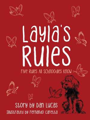 Layla's Rules de Dan Lucas