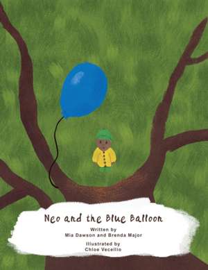 Neo and the Blue Balloon de Mia Dawson